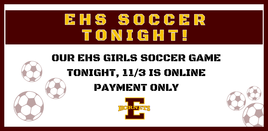 EHS Soccer at North Kitsap Tonight Online Payment Only