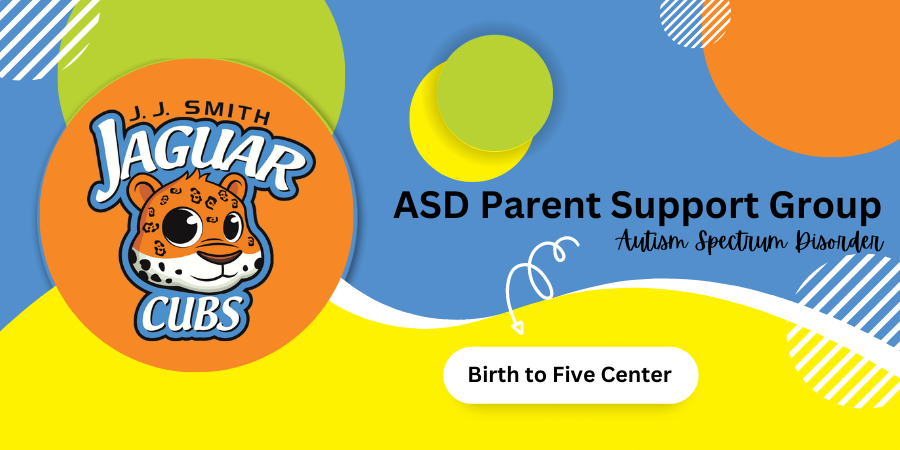 ASD Parent Support Group - Autism Spectrum Disorder at Birth to Five Center