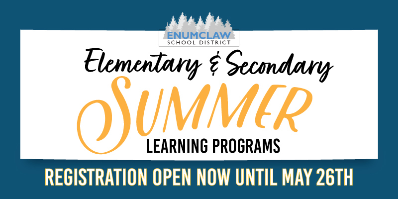 Elementary and Secondary Summer Learning Programs Registration open now until May 26th