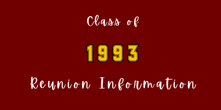 Class of 1993 Reunion Information