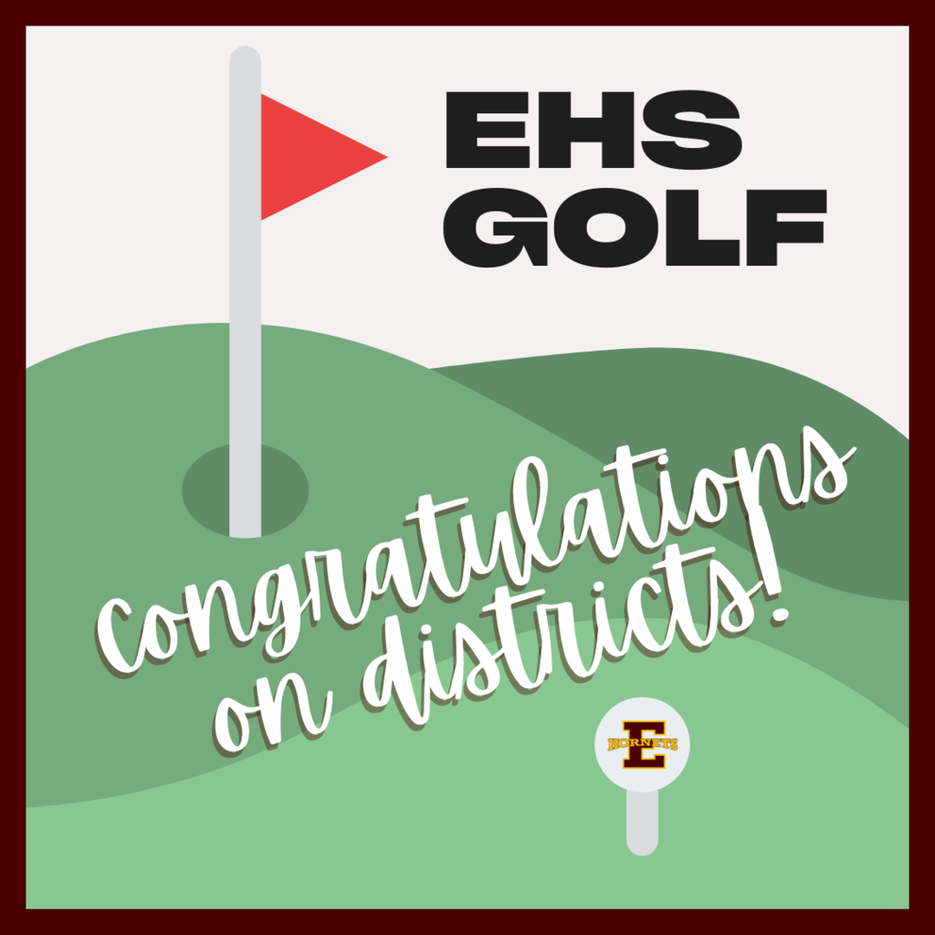 EHS Golf, Congratulations on Districts!
