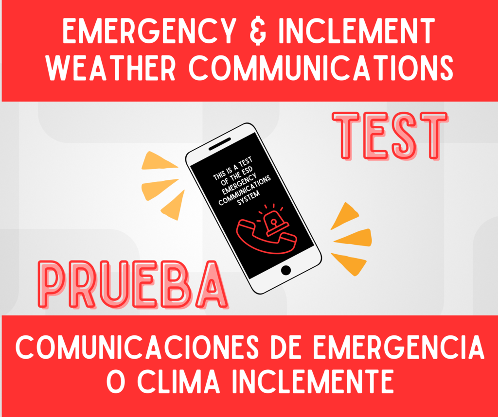 Emergency and Inclement Weather Communications Test